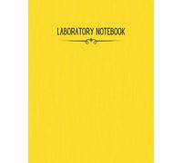 Laboratory Notebook: Scientific Grid Format (1/4") Lab Notebook | 8.5" x 11", 110 Pages (55 Sheets) | White Paper