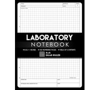 Laboratory Notebook with 4x4 Grid Graph Paper: 4 Squares per Inch Quad Ruled Grid | 100 Numbered Pages | with Signed and Witnessed Every Page | Table of Contents | 8.5 x 11 Inches