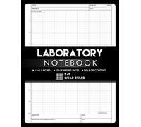 Laboratory Notebook with 5x5 Grid Graph Paper: 5 Squares per Inch Quad Ruled Grid | 100 Numbered Pages | with Signed and Witnessed Every Page | Table of Contents | 8.5 x 11 Inches