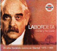 Labordeta, Jose Antonio - Cantar Y No Callar