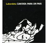 LABORDETA, JOSE ANTONIO - CANTATA PARA.. -REMAST-