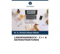 LABORHANDBUCH - C++ & DATENSTRUKTUREN