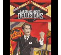 Laboring Under Delusions (DVD) Paul F. Tompkins