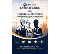Labour Code and Industrial Relations