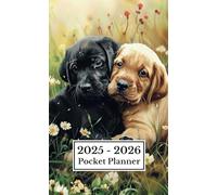 Labrador Retriever Pocket Planner 2025-2026: Small 2 Year Calendar From January 2025 To December 2026 | For Cute Puppy Lovers