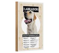 Labrador - Targa in legno | Diritti di proprietà | Divertente cartello per cani | 12 cm x 18 cm