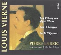 Labrique,Pierre (Organist) Rouen - Les Pièces en Style Libre/les 2 Messes/Triptyque