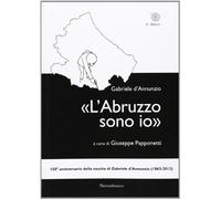 «L'Abruzzo sono io»
