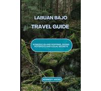 LABUAN BAJO TRAVEL GUIDE