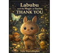 Labubu and the Magic of Saying Thank You