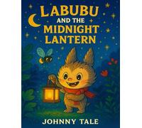 Labubu and the Midnight Lantern