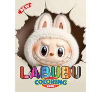 Labubu Colouring book Official: 110 Pages of Labubu Coloring Fun for Kids, Teens & Adults, Double-sided printing with bonus pages: Maze, Spot the ... Draw Your Own Labubu & Cut-out Memory Game