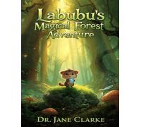 Labubu’s Magical Forest Adventure