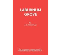 Laburnum Grove: Play - Priestley J B