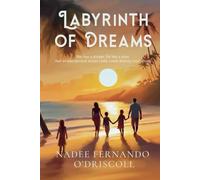 Labyrinth of Dreams: She has a dream. He has a plan. But an unexpected secret child could destroy everything.