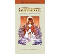 Labyrinth - Vhs: The Making of Jim Henson's Iconic Film