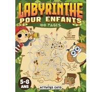 Labyrinthe enfant 5-8 ans: 100 Labyrinthes pour enfants, labyrinthe livre de puzzles pour les enfants, livre de jeux labyrinthes 5 ans 6 ans 7 ans 8 ... Jeu labyrinthe junior. Livre d'aventure
