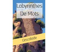 Labyrinthes de Mots: L'Escalade
