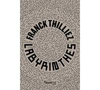 Labyrinthes - Thilliez Franck