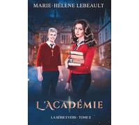 L'académie: Une aventure de science-fiction fantastique pour jeunes adultes