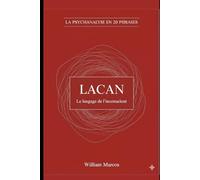 Lacan en 20 phrases: Le langage de l'inconscient: 2