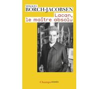 Lacan: Le maitre absolu
