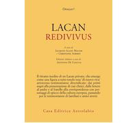 Lacan redivivus - 2025 - Astrolabio Ubaldini (Psiche e coscienza)