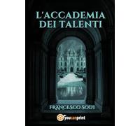 L'accademia dei talenti