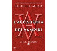 L'accademia dei vampiri. La saga completa. Vol. 1