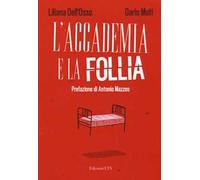 L'accademia e la follia