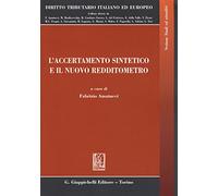 L'accertamento sintetico e il nuovo redditometro