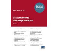 Libri De Luca Maria Teresa - L' Accertamento Tecnico Preventivo