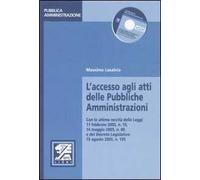 L'accesso agli atti delle pubbliche amministrazioni