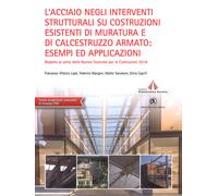 L'acciaio negli interventi strutturali su costruzioni esistenti di muratur...