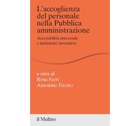 L'accoglienza del personale nella Pubblica amministrazione. Accessibilità ...