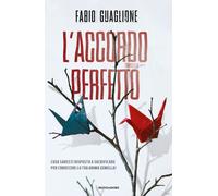 L'accordo perfetto - Guaglione Fabio