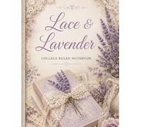 Lace and Lavender