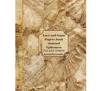 Lace and Sepia Papers Junk Journal Ephemera: Cut and Create