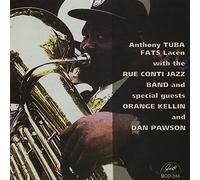 Lacen, Anthony Tuba Fats - Anthony Tuba Fats Lacen