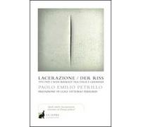 Lacerazione/Der riss. 1915-1943: i nodi irrisolti tra Italia e Germania