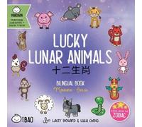 Lacey Benard Lulu Cheng Lucky Lunar Animals (Libro di cartone)