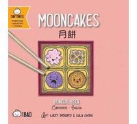 Lacey Benard Mooncakes - Cantonese (Libro di cartone) Bitty Bao