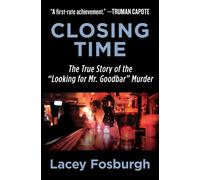 Lacey Fosburgh Closing Time (Tascabile)