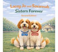Lacey Jo and Savannah: Sisters Forever