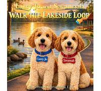 Lacey Jo and Savannah Walk the Lakeside Loop