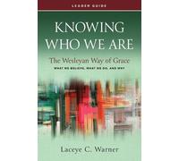 Laceye C. Warner Knowing Who We Are Leader Guide (Tascabile)