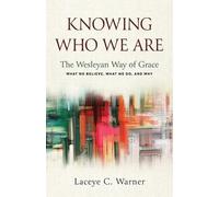 Laceye C. Warner Knowing Who We Are (Tascabile)