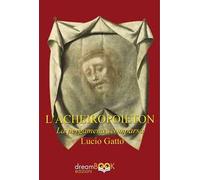 L'Acheiropoieton. La pergamena scomparsa