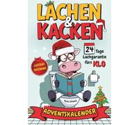 LACHEN & KACKEN Adventskalender | 24 Tage Lachgarantie fürs Klo! Der ultimative Flachwitze Adventskalender für das stille Örtchen. Lustiges Geschenk