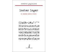 Lacher Lager. Il comico nella Shoah